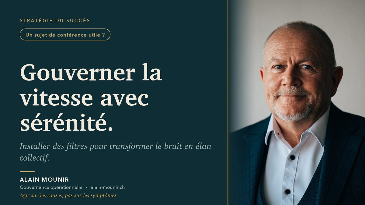 Gouverner la vitesse avec sérénité — Alain Mounir, conférencier